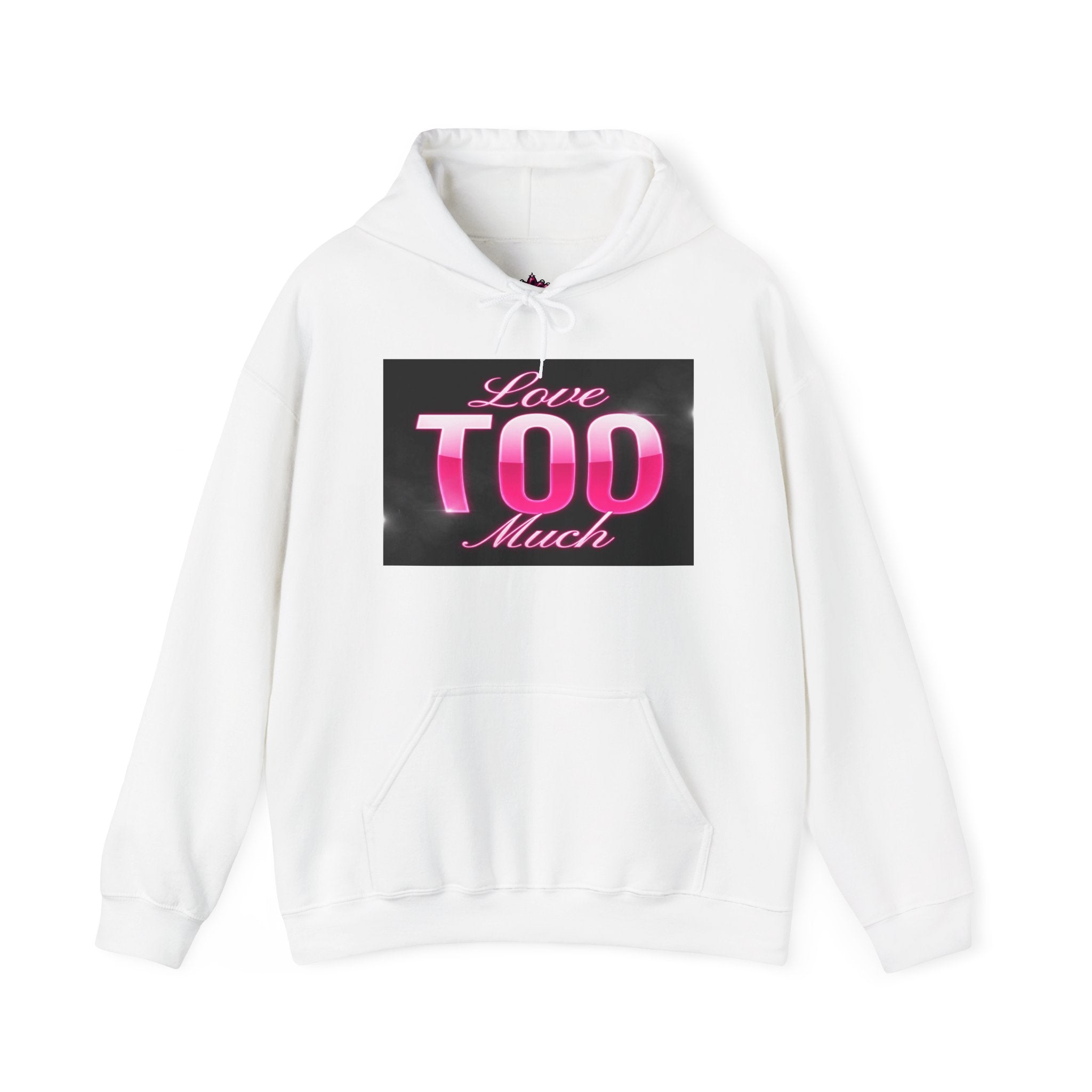 Love Too Much Hoodie — Pink Retro Text Pullover (Queen Jellybean Apparel 2026)