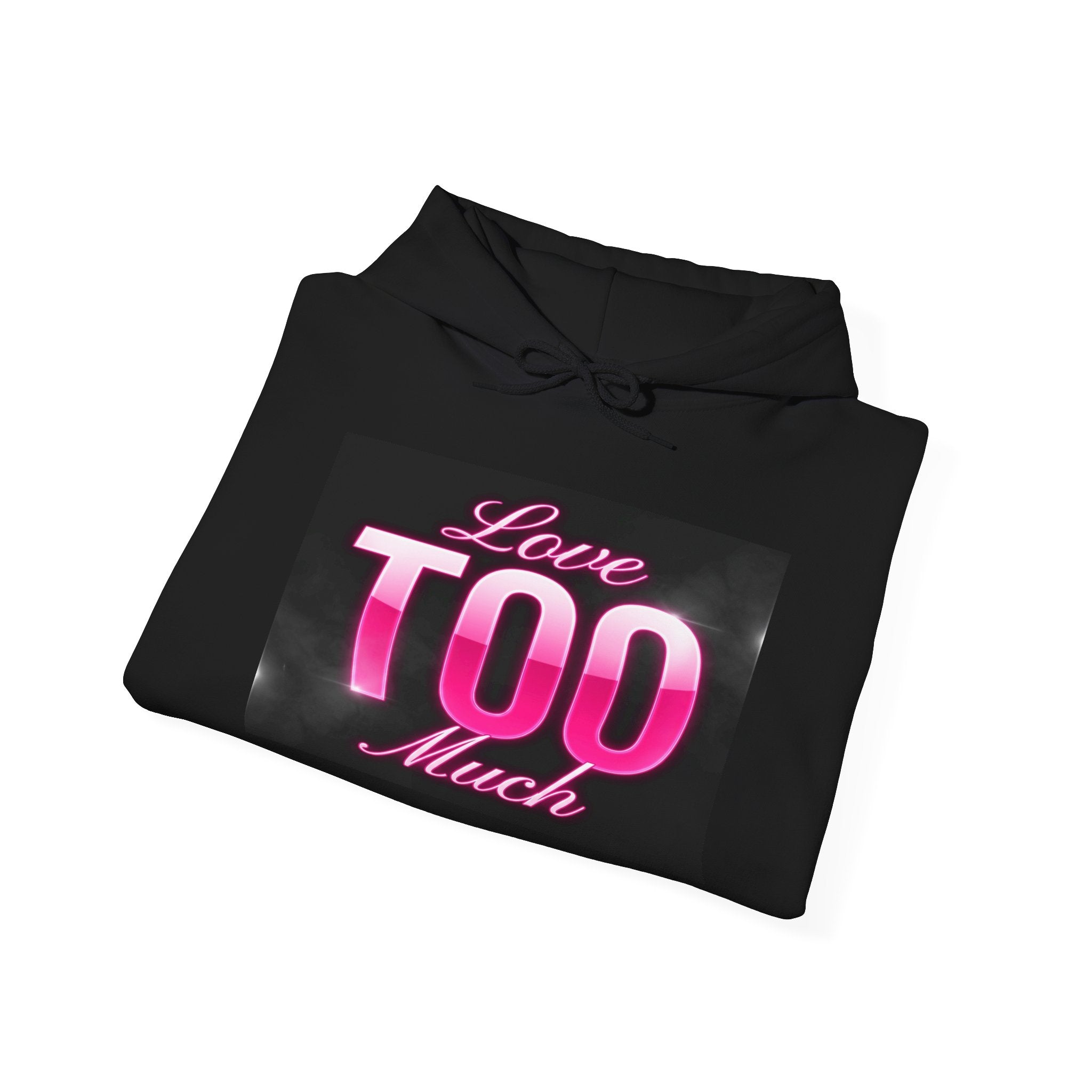Love Too Much Hoodie — Pink Retro Text Pullover (Queen Jellybean Apparel 2026)