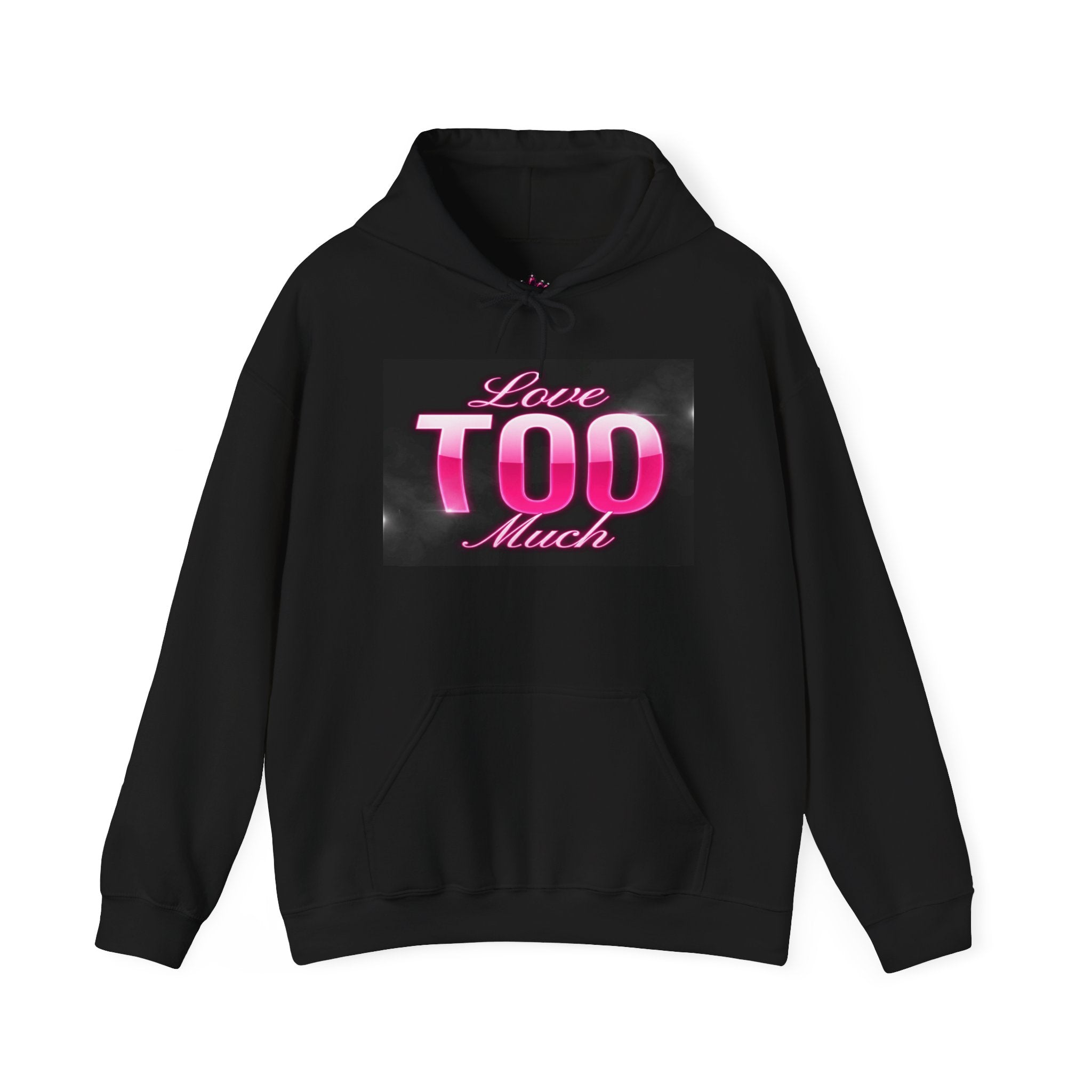 Love Too Much Hoodie — Pink Retro Text Pullover (Queen Jellybean Apparel 2026)